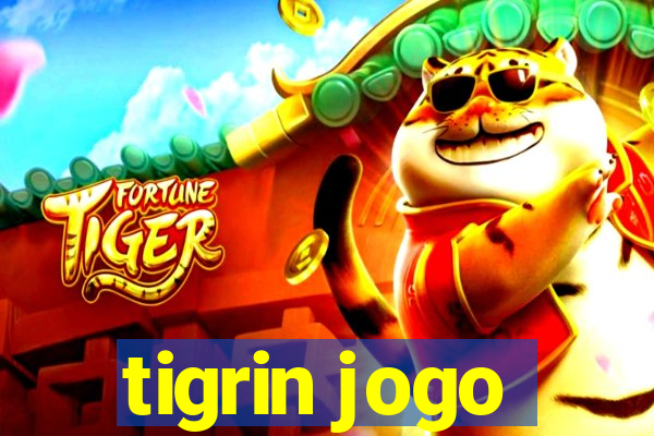 tigrin jogo